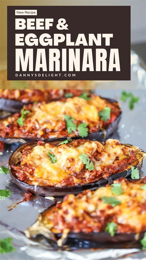 Egg Plant And Beef Marinara Danny S Delight Recipe Beef Recipes