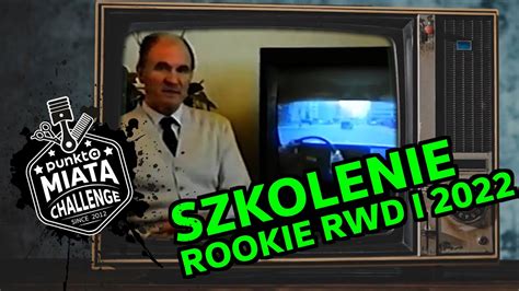 Relacja Szkolenie Rookie I Punkta Miata Challenge Moto Park