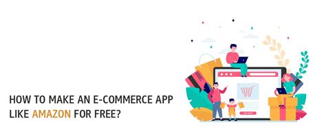 How To Make An E Commerce App Like Amazon For Free AppsGeyser