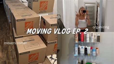 Moving Vlog Ep 2 Movers Come Unpacking Boxes Organizing Maddie Cidlik Youtube