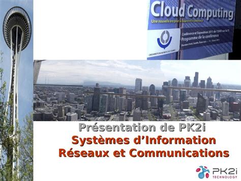 Ppt Pr Sentation De Pk I Syst Mes Dinformation R Seaux Et