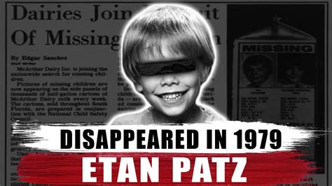 The Mysterious Disappearance Of Etan Patz Finally Solved After 33 Years