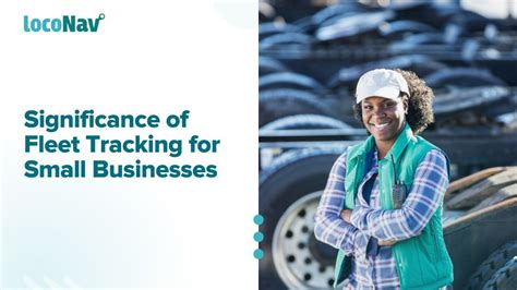 Significance Of Commercial Fleet Tracking For Small Businesses