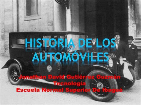 Historia De Los Automoviles Ppt Descarga Gratuita