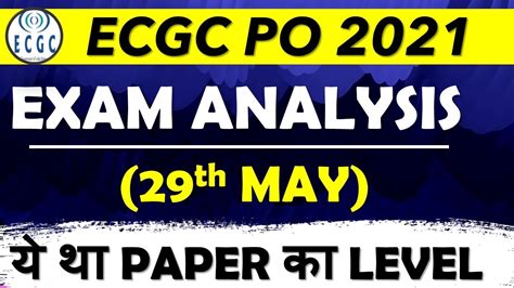 Ecgc Po Exam Analysis Review Th May Paper