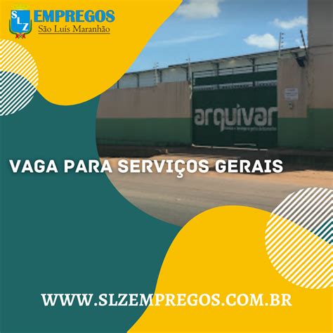 Vaga Para Servi Os Gerais Slz Empregos