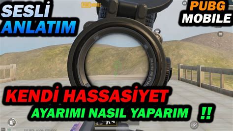 HASSASİYET AYARI NASIL YAPILIR 2020 SESLİ ANLATIM PUBG MOBİLE