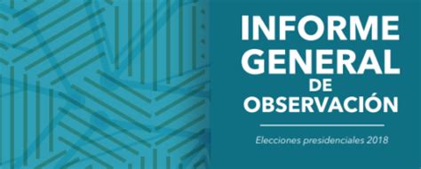 Informe Moe Informe De Observaci N De Las Elecciones Por La