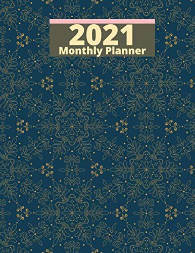 2021 Monthly Planner Calendars 2021 Monthly Planner By 2021 Monthly