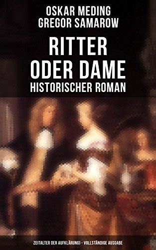 Ritter oder Dame Historischer Roman Zeitalter der Aufklärung