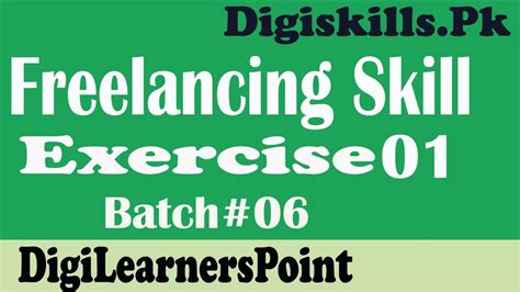 Freelancing Exercise 1 Solution Batch 6 Digilearnerspoint Digiskills