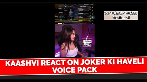 Kaashvis Shocking Reaction To Joker Ki Haveli Bgmi Voice Pack