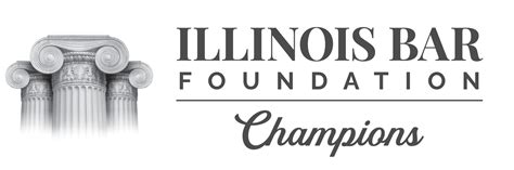 Thank You To Our New And Upgraded Champions Illinois Bar Foundation