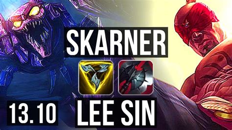 SKARNER Vs LEE SIN JNG 8 0 4 Rank 8 Skarner Legendary 1 1M