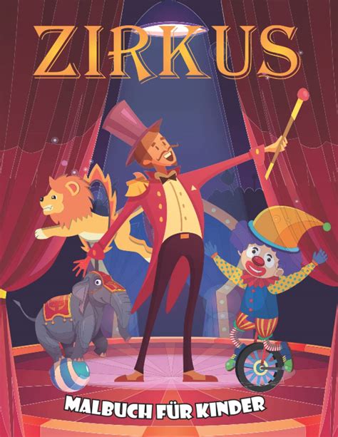 Buy Zirkus Malbuch für Kinder Große und lustige Bilder von