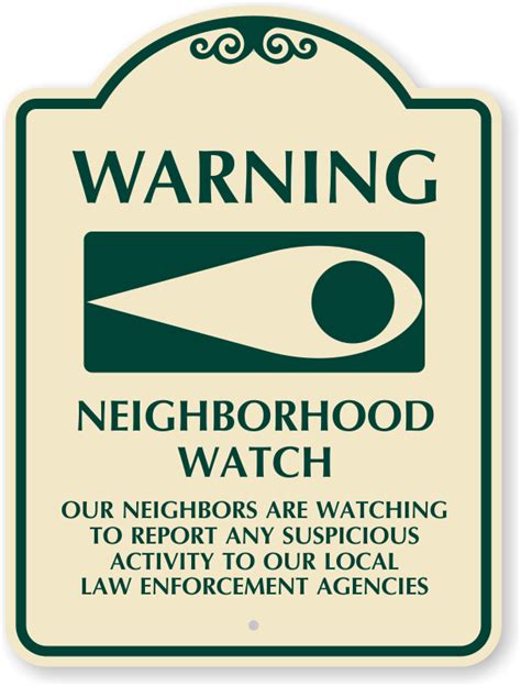 Neighborhood Watch Sign