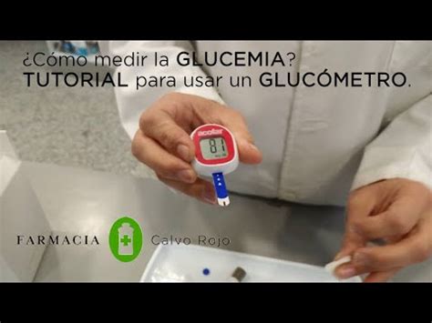 C Mo Medir La Glucemia Glucosa En Sangre Tutorial Para Usar Un