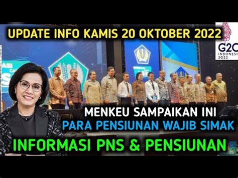 INFORMASI KHUSUS ASN PNS PENSIUNAN LAMA HARI INI 20 OKTOBER 2022 YouTube