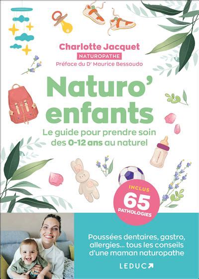 Naturoenfants Le Guide Pour Prendre Soin Des Ans Au Naturel