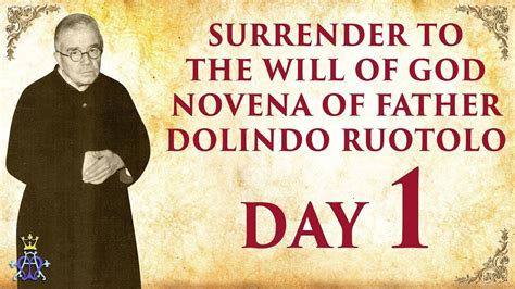 Surrender To The Will Of God Novena Of Father Dolindo Ruotolo Day