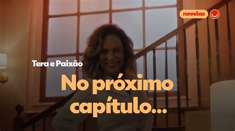 Vídeo Terra e Paixão confira cenas do próximo capítulo dia 7 de