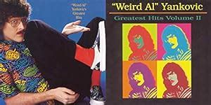 Weird Al Yankovic Weird Al Yankovic Greatest Hits Volume And Cd