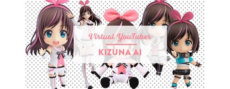 Kizuna Ai Everyones Favorite Virtual Youtuber One Map By From Japan