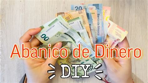 C Mo Hacer Un Abanico De Dinero Divertido Y Original Diy Money