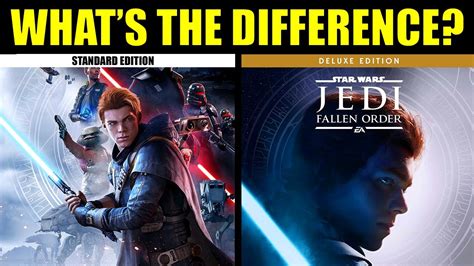 Star Wars Jedi Fallen Order Standard Vs Deluxe Edition Youtube