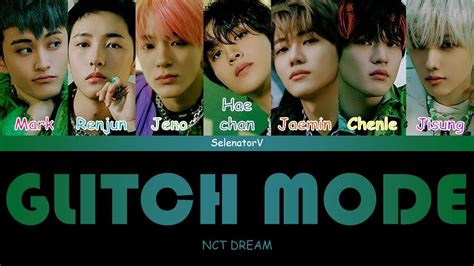 NCT DREAM 엔시티 드림 Glitch Mode 버퍼링 Color Coded Han Rom Eng YouTube