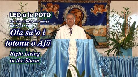 LEO o le POTO Ola sa o i totonu o Afā Right Living in the Storm