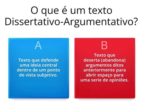 Textos Dissertativos E Argumentativos Quiz