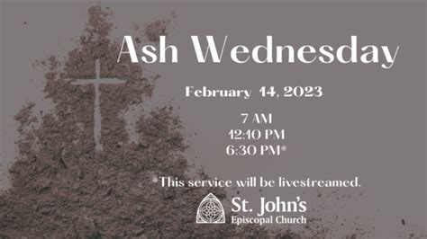 Ash Wednesday Service St John S Episcopal Church