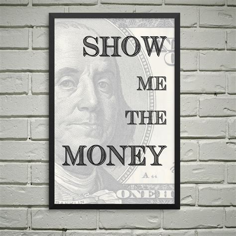 Show Me the Money Poster Motivational Poster, Office Decor, Wall Art ...