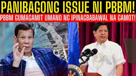 Breaking News Pbbm Sa Issue Sa Pag Gamit Umano Ng Ipinagbabawal Na