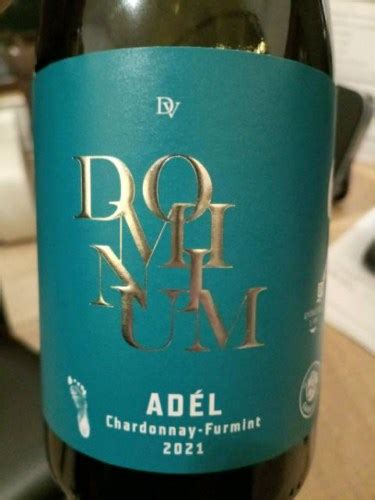 Dominium Pincészet Adél Chardonnay Furmint Vivino US