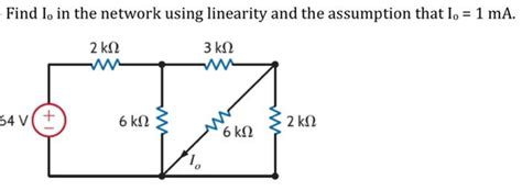 Solved Find Io In The Network Using Linearity And The