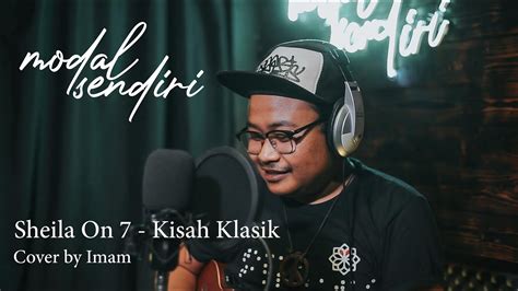 Sheila On 7 Sebuah Kisah Klasik Cover By Imam YouTube