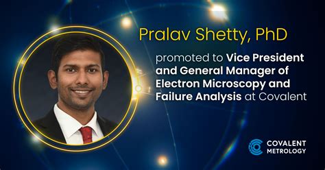 Covalent Promotes Pralav Shetty To VP And GM Of Electron Microscopy And