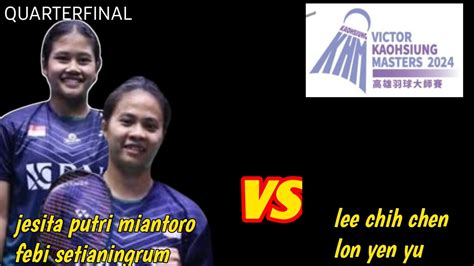 Jesita Miantoro F Setianingrum Ina Vs Lee Chih Chen Yen Yu Tpe