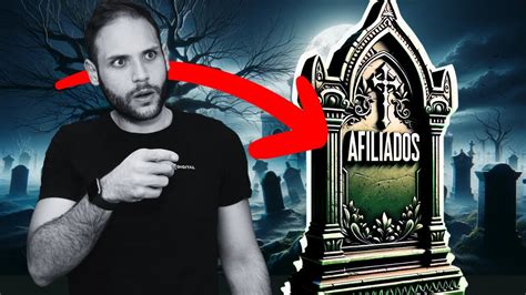 O Mercado De Afiliados Morreu N O Seja Um Afiliado Youtube