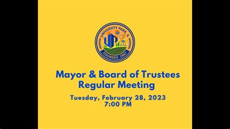 Mayor And Board Of Trustees Regular Board Meeting February 28 2023 Youtube