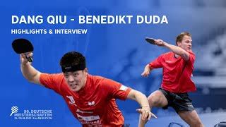 Dang Qiu Benedikt Duda I Finale Herren Einzel Dm I Highlights