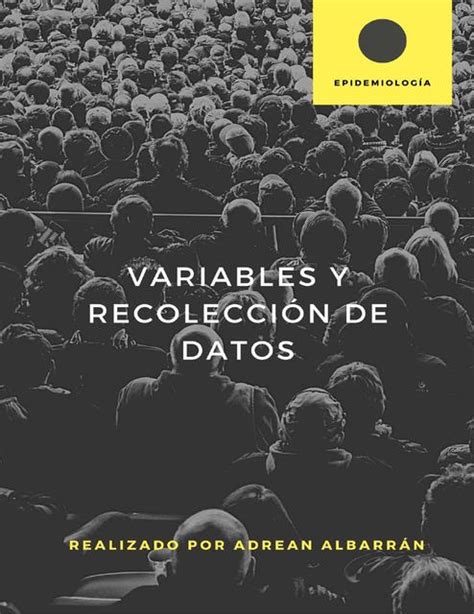 Variables Y Recolecci N De Datos Adrean Albarr N Udocz