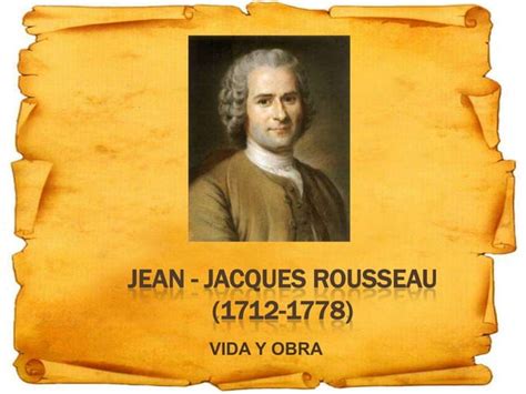 Jean Jacques Rousseau PPT