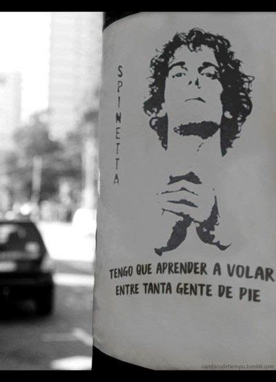 Pin de cam en música Spinetta frases Luís alberto spinetta Frases