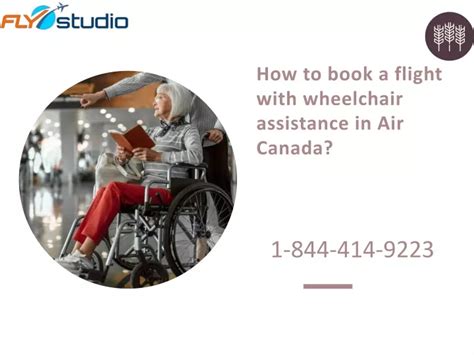 Ppt How Can I Book Wheelchair Assistance In Air Canada