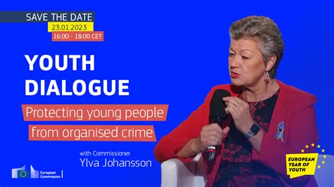 Policy Dialogue with Commissioner Ylva Johansson: "Protecting young ...