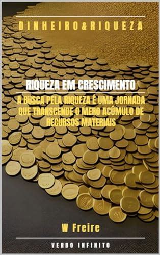 Dinheiro Riqueza Em Crescimento EBook Resumo Ler Online E PDF