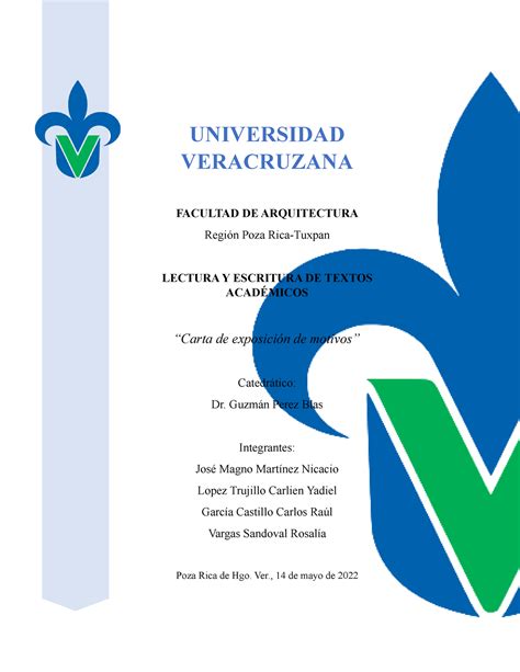 Carta De Exposición De Motivos Universidad Veracruzana Facultad De Arquitectura Región Poza